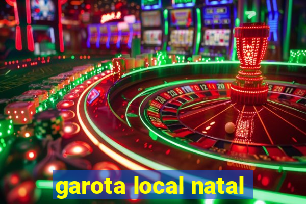 garota local natal